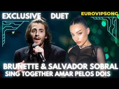 BRUNETTE AND SALVADOR SOBRAL - AMAR PELOS DOIS - #armenia #portugal 🇦🇲 ...