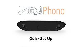 ZEN Air Phono Quick Set-Up Guide