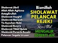 kumpulan sholawat viral terbaru 2025 sholawat jibril pembuka rejeki sholawat busyro nariyah