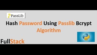 Password hashing using Passlib BCrypt Algorithm | #python #hashing #security