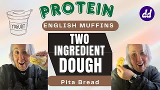 Two Ingredient English Muffins | Two Ingredient Dough Pita Bread | High Protein 2IG Dough Duo