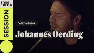Johannes Oerding - Vermissen (Juju Cover feat. Henning May | Songpoeten Session)