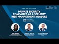 Private Security Companies as a Security Risk Management Measure