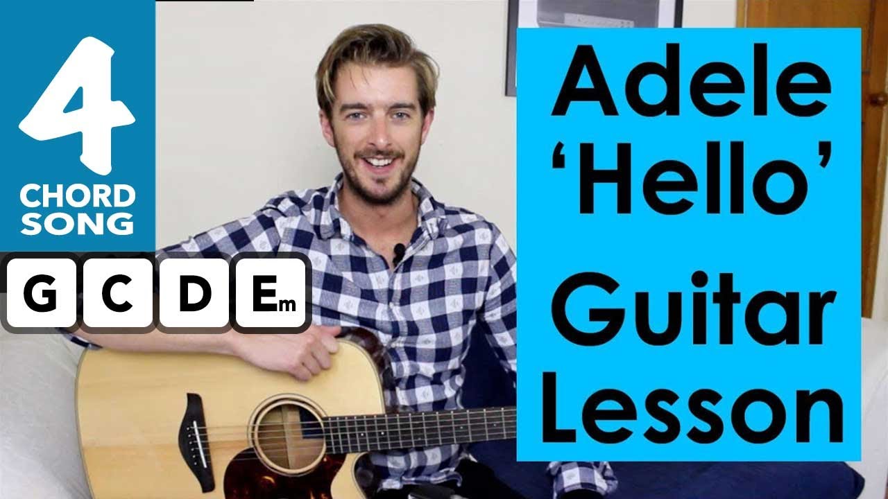 Adele Hello Guitar Tutorial Easy Chords Guitar Techniques And