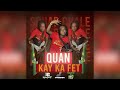 quan kay ka fet radio version bouyon 2024