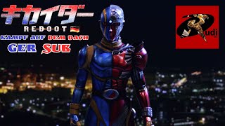 Kikaider Reboot GER SUB - Kompletter Kampf - VS Spider Mecha + Soldaten - Film