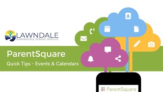 ParentSquare Quick Tips - Events & Calendars