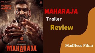 Maharaja Movie Trailer Review | Vijay Sethupathi | MadNess Filmi