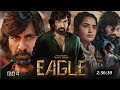 eagle ravi teja full movie hindi dubbed new release south indian movies hindi dubbed 🎥🍿