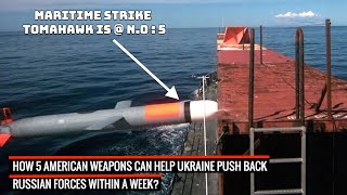 5 U.S. weapons that can drive out #Russia from #Ukraine in 7 days !