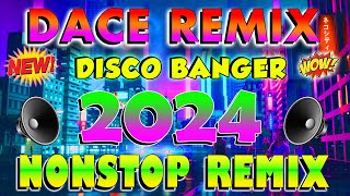 🇵🇭 [ NEW ] Disco Banger Remix Nonstop Dance Party Remix 2024 - Nonstop Disco Craze Remix 2023