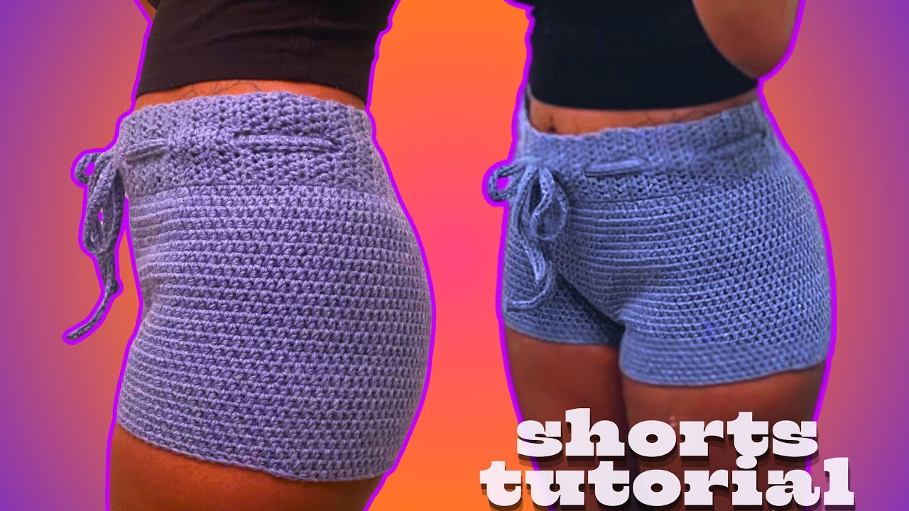 Easy Crochet Shorts Tutorial How To Crochet Easy Shorts Beginner