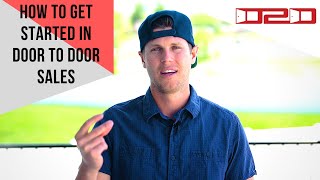 How To Get Started In Door to Door Sales