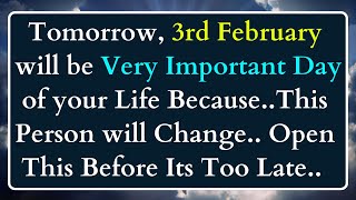 🌈Tomorrow 30th January 2025!! will be the Very Important Day of your Life... God wants..