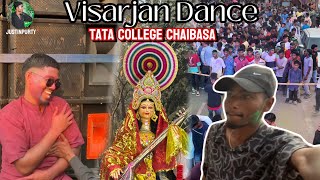 TATA COLLEGE SARASWATI MAA VISARJAN 2025 // CHAIBASA SARASWATI PUJA //@justinpurty