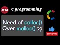 when to use malloc vs calloc in C programming? 🤔