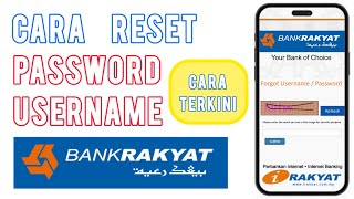 Cara reset Password dan Terlupa Username Bank Rakyat Secara Online