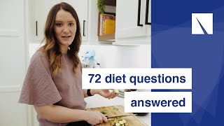Seventy-Two Questions With a Dietician