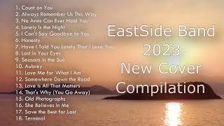 EastSide Band 2023 New Compilation