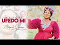 Ufedo Mi (My Love) - Abigail Omonu (feat. Godwin Omonu)