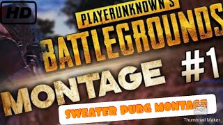 SWEATER PUBG PLAYGAMEPLAY BY MY FRIEND HALF SONG
