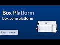 Box Platform | Extend Box with APIs and developer tools