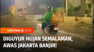 Diguyur Hujan Semalaman, Sejumlah Wilayah di Jakarta Terendam Banjir | Liputan 6