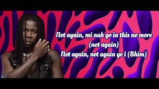 STONEBWOY NOT AGAIN LYRICS VIDEO BY @ADIBONEMULTIMEDIA 📹 @Stonebwoy