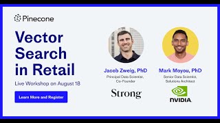 Vector Search in Retail ft. Jacob Zweig (Strong) and Mark Moyou (NVIDIA)