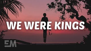 Neon Dreams - We Were Kings (Lyrics)