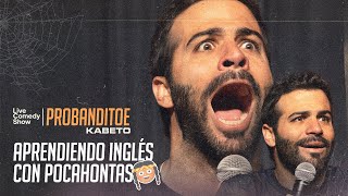 Probanditoe - APRENDIENDO INGLES CON POCAHONTAS