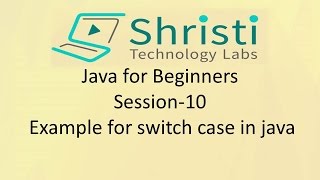 Java for Beginners Session-10 Example for switch case in java