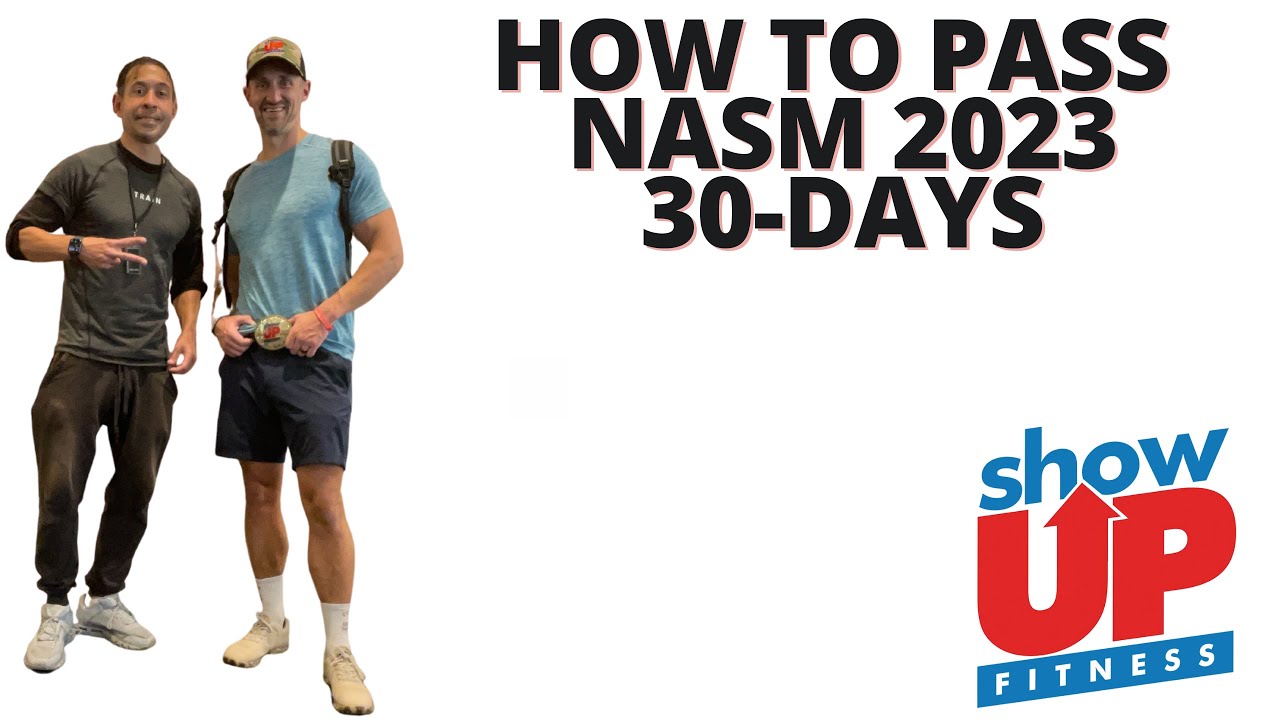 How To Pass NASM CPT In 2023 | Study Tips | PASS NASM In 30-days SHOW ...