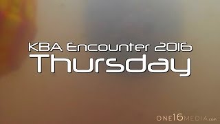 KBA Encounter 2016 - Week 1 Thursday highlights