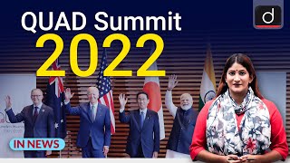 QUAD Summit 2022 - IN NEWS | Drishti IAS English