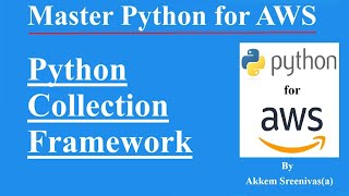 Python Collection Framework Part 2, Python for AWS, Python tuple Collection, aws, amazon webservices