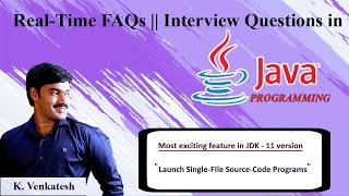 8. Can we run a java program without compilation?|Launch Single-File Source-Code Programs- Java 11V