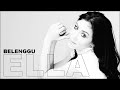 ELLA - BELENGGU