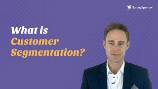 Customer Segmentation: What It Is and Why You Need It
