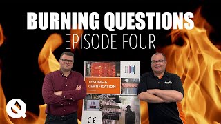 Burning Questions | EP 4: Fire Testing (Part One)