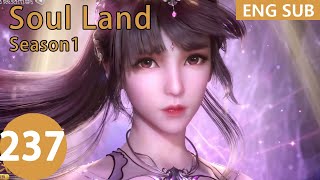 [Eng Sub] Soul Land season 1 episode 237