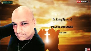 The Funeral Service of Melvin Govender