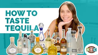 How to Taste Tequila for Beginners