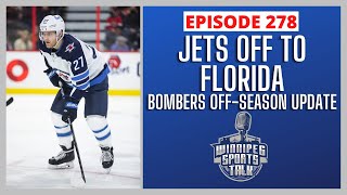 Winnipeg Jets off to Florida, Wheeler makes the trip, Scheifele injured - Bombers off-season update