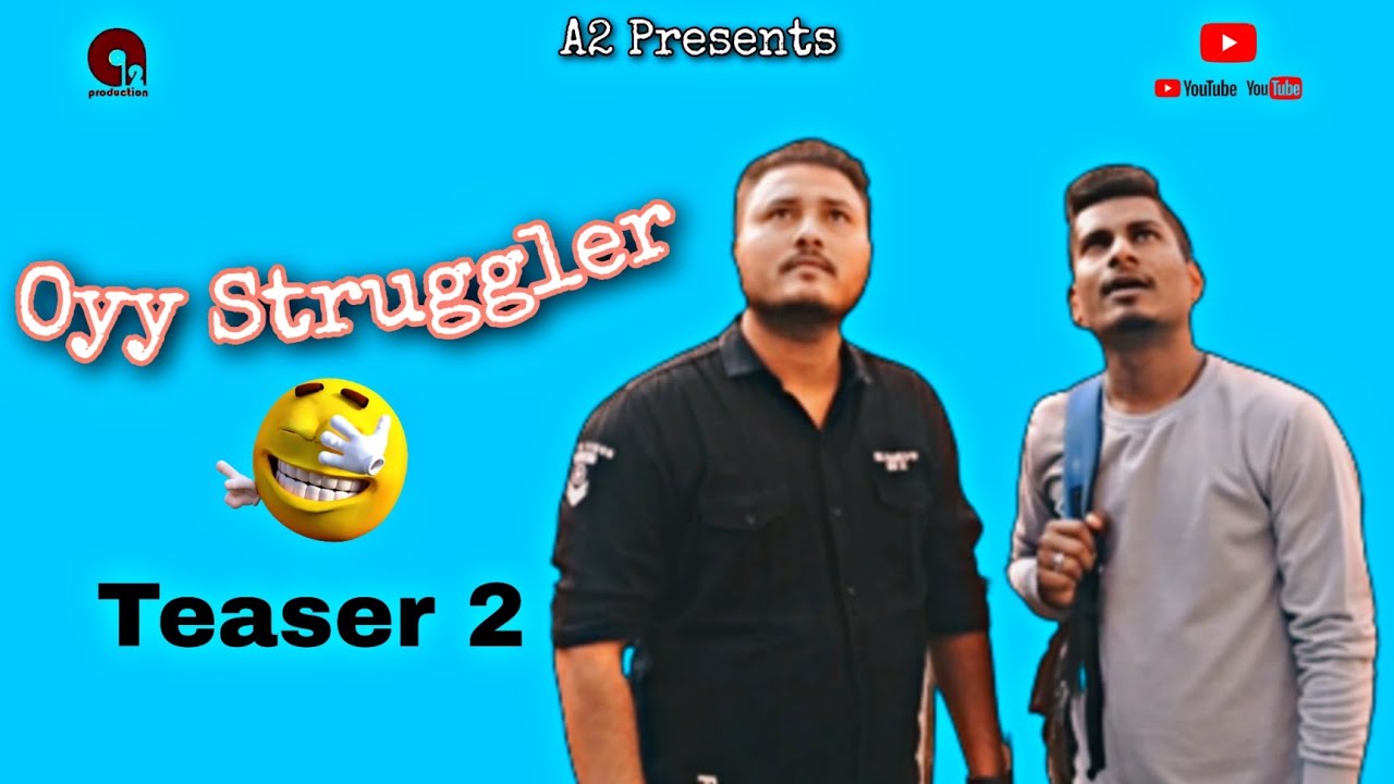 Oyy Struggler | Vaibhav Kamble | Aniket Ashok Wadekar | Teaser 2 - YouTube