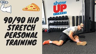 How to Perform a 90/90 Hip Stretch | Show Up Fitness Where Great Trainers Are Made
