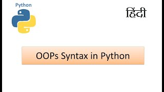Object Oriented Programming in Python Syntax Object and class in Hindi