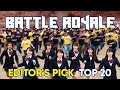 Battle Royale Editor's Pick | TOP 20