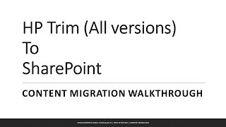 HP Trim To SharePoint Content Migration Walkthrough