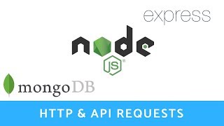 Node.js & Express ep. 10 - HTTP & API Requests